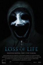 Loss of Life