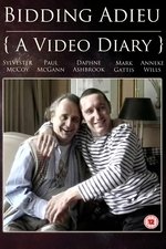 Bidding Adieu: A Video Diary