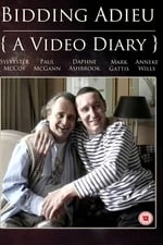 Bidding Adieu: A Video Diary