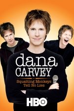 Dana Carvey: Squatting Monkeys Tell No Lies