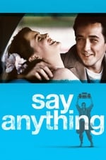 Say Anything...