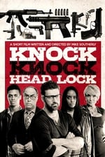 Knock Knock Head Lock