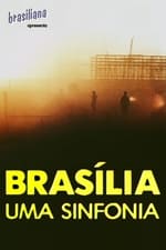 Brasília, Uma Sinfonia