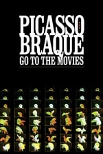 Picasso and Braque Go to the Movies