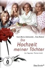 Die Hochzeit meiner Töchter