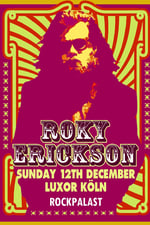 Roky Erickson: Live on Rockpalast