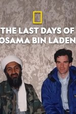 The Last Days of Osama Bin Laden