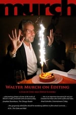 Murch: Walter Murch on Editing