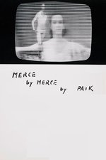 Merce by Merce by Paik