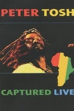 Peter Tosh - Captured Live