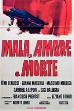 Mala, amore e morte