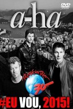a-ha: Rock in Rio 2015