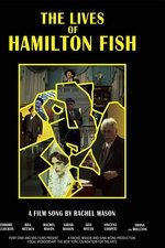 The Lives of Hamilton Fish