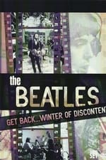 The Beatles: Get Back...Winter of Discontent