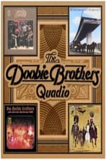 The Doobie Brothers - Quadio Box Set