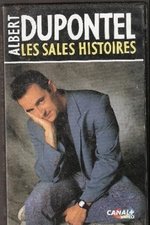 Albert Dupontel - Sales histoires