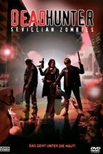 Deadhunter: Sevillian Zombies