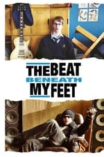 The Beat Beneath My Feet