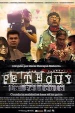 Petecuy, La Película