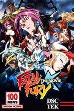 Fatal Fury: The Motion Picture