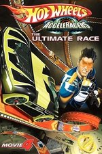 Hot Wheels AcceleRacers: The Ultimate Race