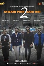 Jawani Phir Nahi Ani 2