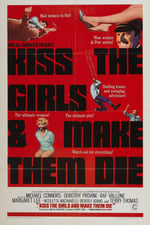 Kiss the Girls and Make Them Die