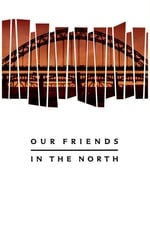 Our Friends in the North