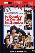 Io zombo, tu zombi, lei zomba