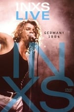 INXS: Live Germany 1984