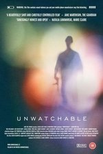 Unwatchable