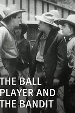 The Ball Player and the Bandit