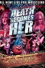 Resistance/Girl Fight Chapter III: Death Becomes Her Female Deathmatch Tournament