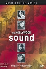 Music for the Movies: The Hollywood Sound