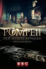 Pompeii: New Secrets Revealed