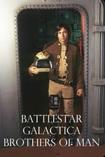 Battlestar Galactica - Brothers of Man