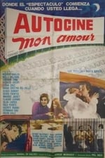 Autocine mon amour