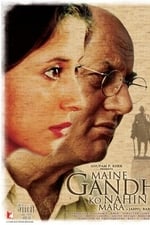 Maine Gandhi Ko Nahi Mara