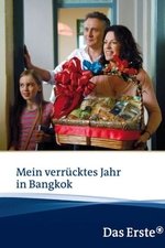 Mein verrücktes Jahr in Bangkok