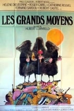 Les grands moyens