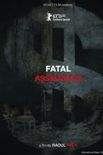 Fatal Assistance