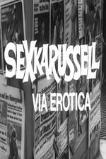 Sexkarussell - Via Erotica