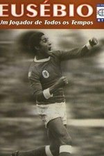 Eusébio: Um jogador de todos os tempos