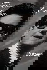 In Dreams: The Roy Orbison Story