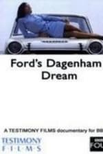 Ford's Dagenham Dream