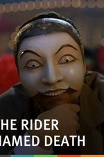 The Rider Named Death