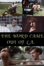 The Word Came Out of L.A. — Son of "Leaving the 20th Century"