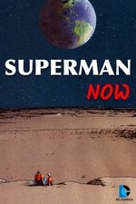 Superman Now