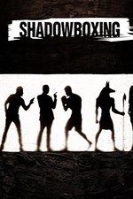 Shadowboxing