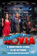 El fantasma de mi novia